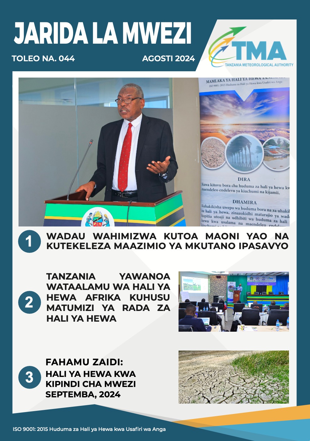 JARIDA LA HABARI LA MWEZI AGOSTI 2024